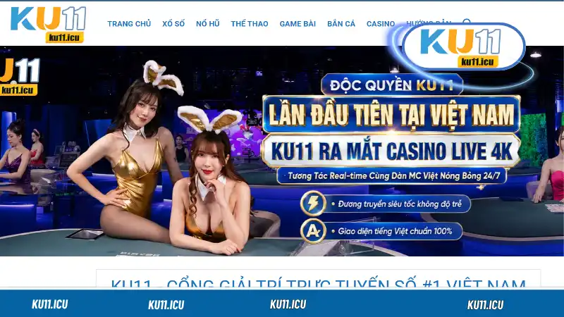 Giới thiệu Ku11 về kho game khủng cực lôi cuốn và hấp dẫn tại kubet11